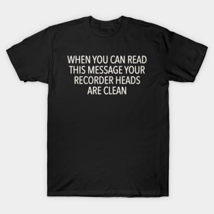 If You Can Read This Message...VHS Screen T-Shirt